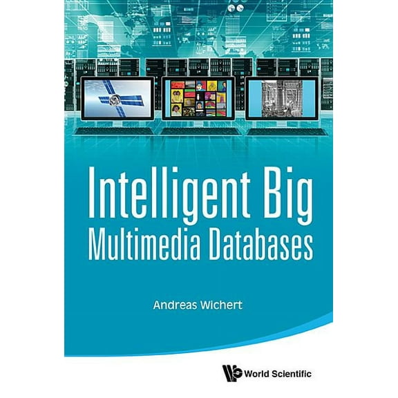 Intelligent Big Multimedia Databases, (Hardcover)