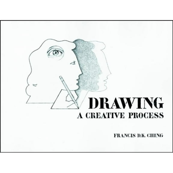 Drawing: A Creative Process, (Paperback)