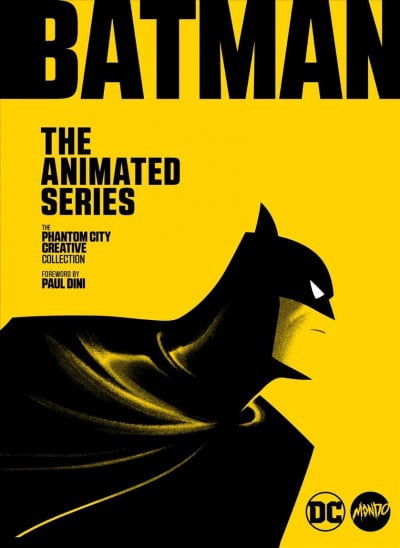 洋書 BATMAN: ANIMATED Batman: The Animated Series: The Phantom City Creative Collection