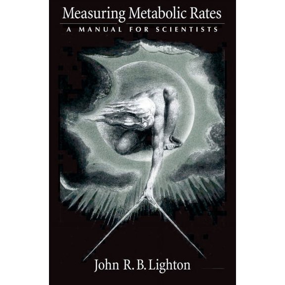Measuring Metabolic Rates a Manual for Scientists, (Hardcover)
