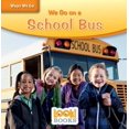 thumbnail image 1 of Pre-Owned We Go on a School Bus, 1 of 1