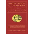 thumbnail image 1 of Pre-Owned Harvey Penick's Little Red Book: Lessons And Teachings From A Lifetime In Golf (Hardcover) 0671759922 9780671759926, 1 of 1
