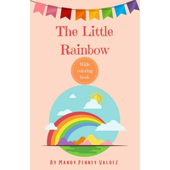 The Little Rainbow (Paperback)