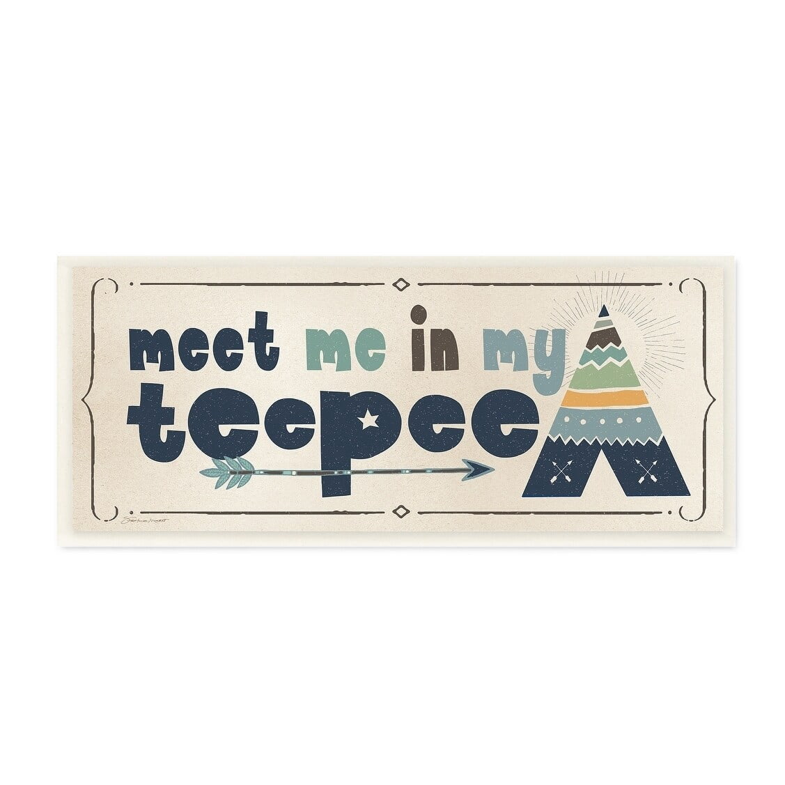 The Kids Room By Stupell Meet Me in my Teepee Navy Sign with Arrow Wall Plaque Art, 7 x 17