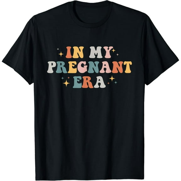 In My Pregnant Era Shirt In My Mom Era So Cute Gifts T-shirt