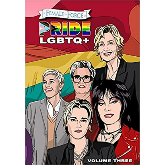 Female Force: Pride LGBTQ+ PAPERBACK – 2021 by Sandra