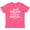 Vintage Hot Pink, variant on Inktastic Dear Teacher I Talk to Everyone So Moving My Seat Won't Help Youth T-Shirt