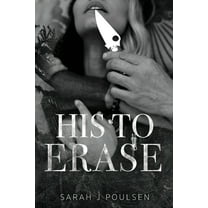 His To Erase, (Paperback)