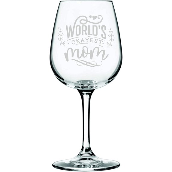 Happy Mother's Day Etched 12.75oz Libbey Wine Glass World's Okayest Mom