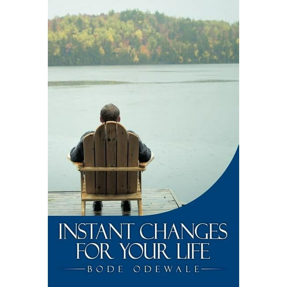 Instant Changes for Your Life (Paperback)