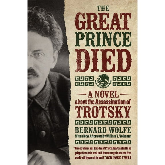 The Great Prince Died : A Novel about the Assassination of Trotsky (Paperback)