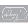 thumbnail image 5 of Be Adventurous Camper Vinyl Lettering Stickers RV Wall Art Decals 11x6-Inch Light Gray, 5 of 5