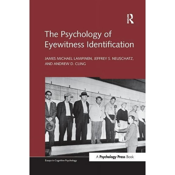 Essays in Cognitive Psychology The Psychology of Eyewitness Identification, (Paperback)
