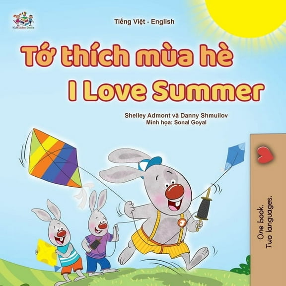 Vietnamese English Bilingual Collection I Love Summer (Vietnamese English Bilingual Children's Book), (Paperback)