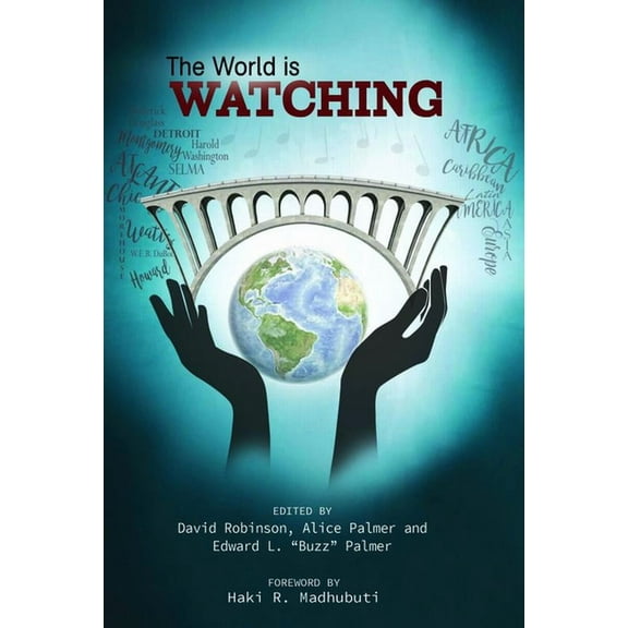 The World is Watching