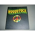 thumbnail image 1 of Pre-Owned Woodstock: Three Days that Rocked the World, 9781402780349, 1402780346, Paperback,, 1 of 1