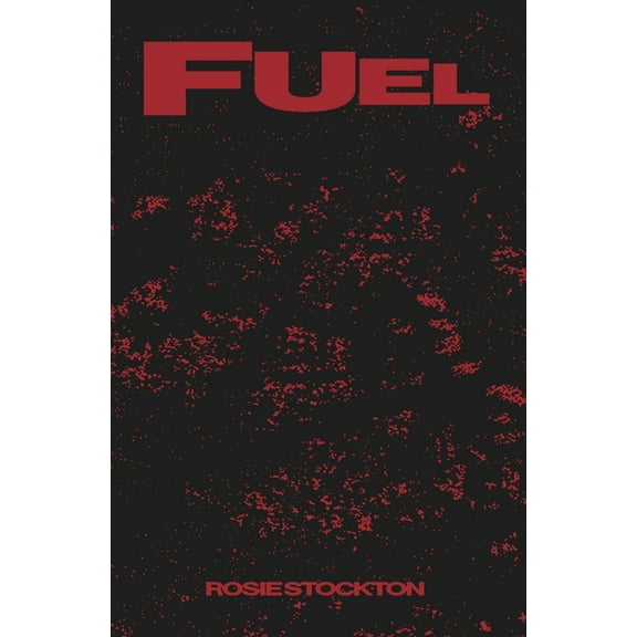 Fuel, (Paperback)