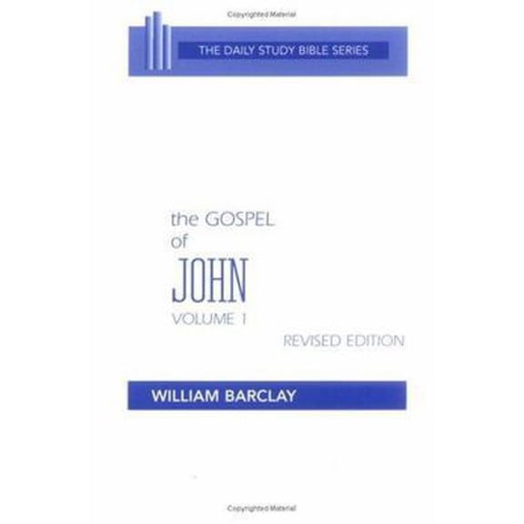 Pre-Owned The Gospel of John, Vol. 1 (The Daily Study Bible Series) (Paperback) 0664241042 9780664241049