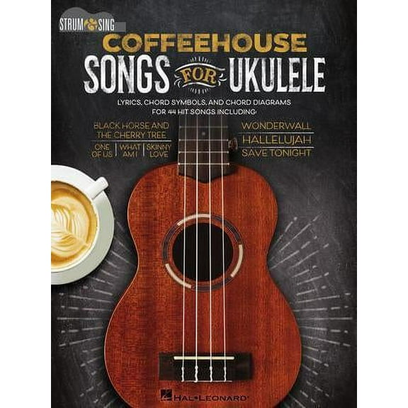 Hal Leonard Coffeehouse Songs for Ukulele - Strum & Sing Series Songbook