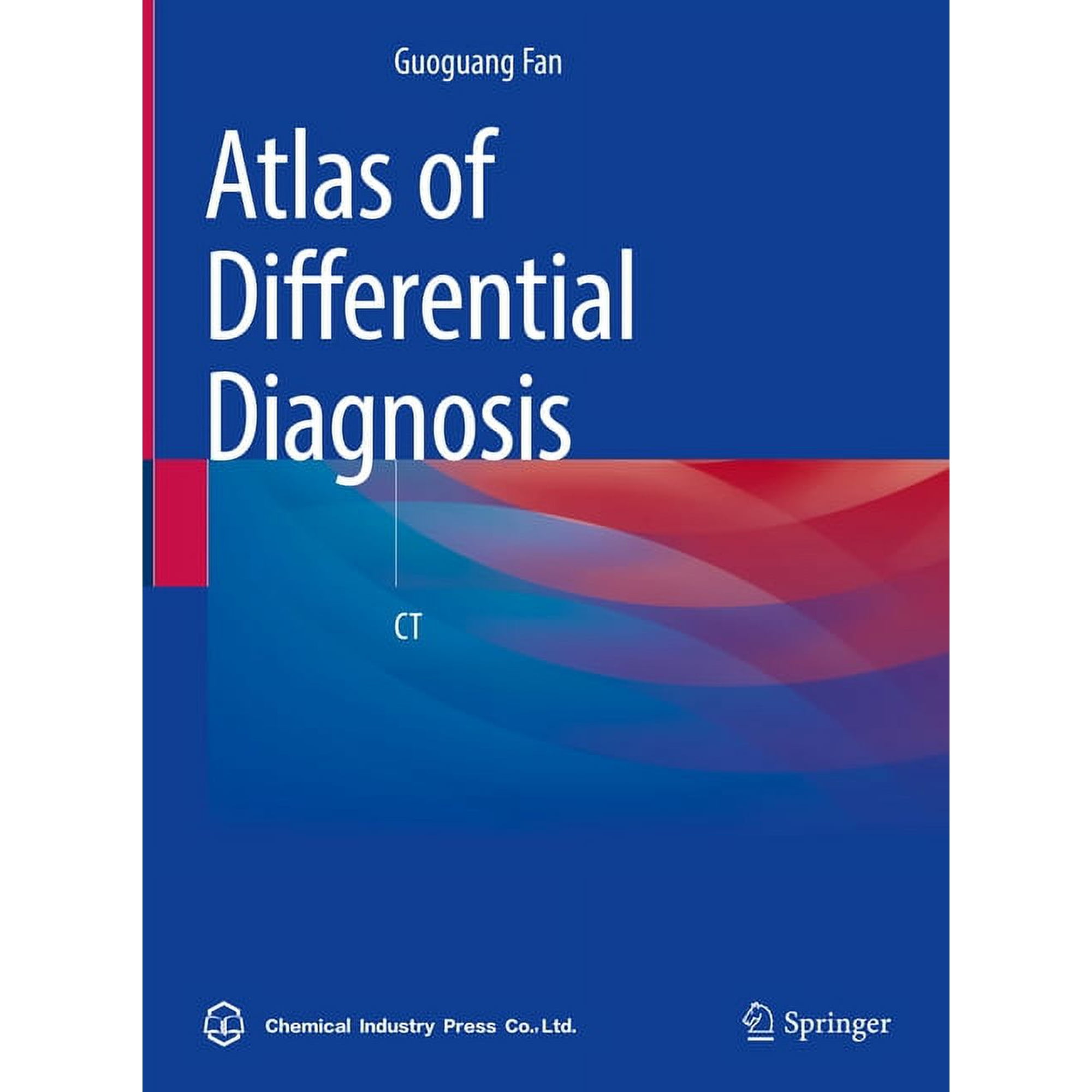 Atlas of Differential Diagnosis: CT (Hardcover)
