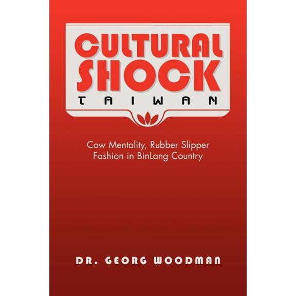 Cultural Shock-Taiwan, (Paperback)