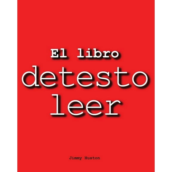 El Libro Detesto Leer, (Paperback)