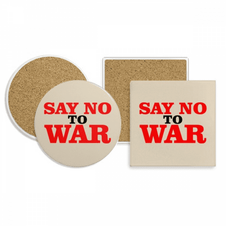 

Say No to War World Love Peace World Coaster Cup Mug Holder Absorbent Stone Cork Base Set