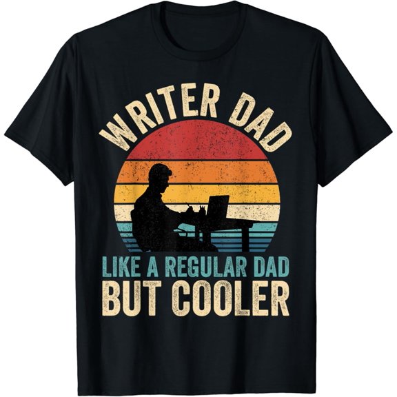 Vintage T-shirt Writer Dad Like Regular Dad But Cooler Father's Day T-Shirt S-5XL Trending Birrthday Tee Gifts Vintage Tee -Birthday Gifts