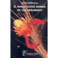 thumbnail image 1 of EL MARAVILLOSO MUNDO DE LOS ARACNIDOS. SERIE: LA CIENCIA PARA TODOS FONDO DE CULTURA ECONOMICA ANITA HOFFMANN, 1 of 2