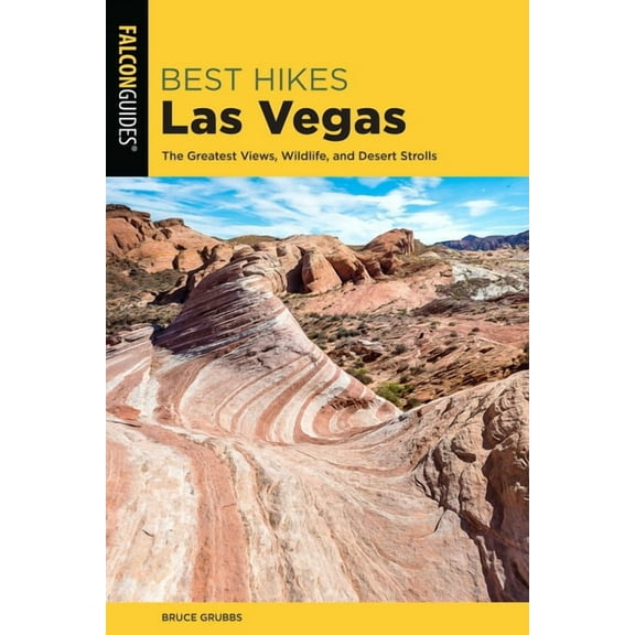 Best Hikes Near Best Hikes Las Vegas, (Paperback)