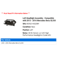 thumbnail image 2 of Left Headlight Assembly - Compatible with 2013 - 2016 Mercedes-Benz GL550 2014 2015, 2 of 2