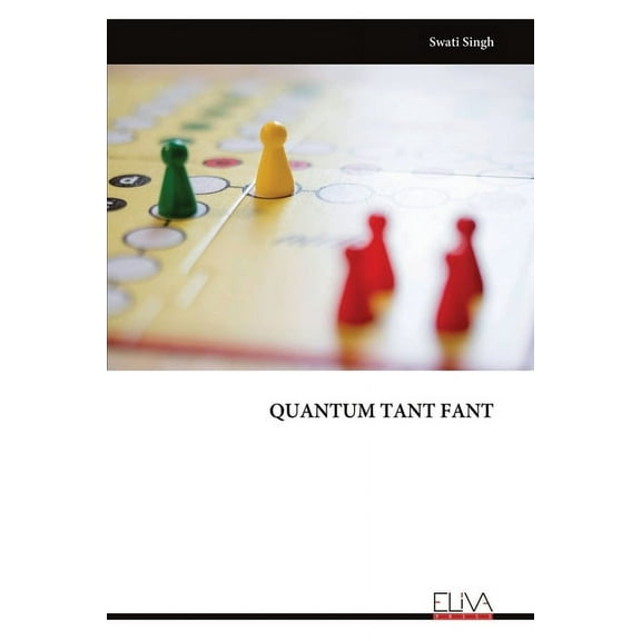 Quantum Tant Fant, (Paperback)