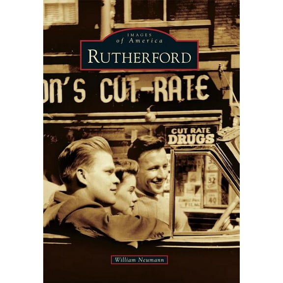 Images of America: Rutherford (Paperback)