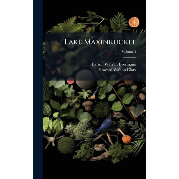 Lake Maxinkuckee, (Hardcover)