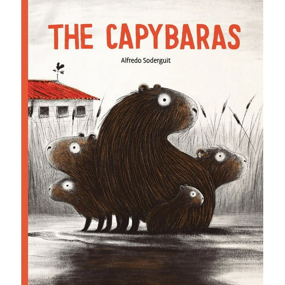 Aldana Libros The Capybaras, (Hardcover)