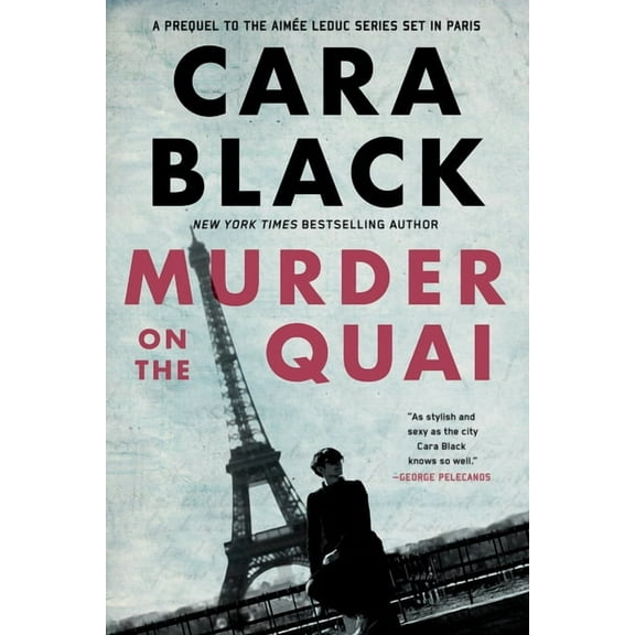 AimÃ©e Leduc Investigation Murder on the Quai, Book 16, (Paperback)