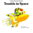 thumbnail image 1 of Trouble in Space (Paperback) by Rose Greydanus, 1 of 1