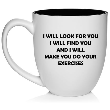 

I Will Make You Do Your Exercises Funny Physical Therapist Gift Ceramic Coffee Mug Tea Cup Gift for Her Him Friend Coworker Wife Husband (16oz White)