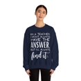 thumbnail image 4 of Funny Saying Teacher Learning School Sarcastic Teac Gildan 18000 Sweatshirt, 4 of 4