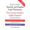 McGraw-Hill's Spanish and English Legal Dictionary: Doccionario Juridico Ingles-Espanol (Hardcover) by Henry Saint Dahl