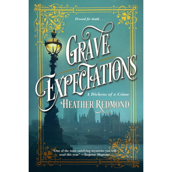 Dickens of a Crime Grave Expectations, Book 2, (Paperback)