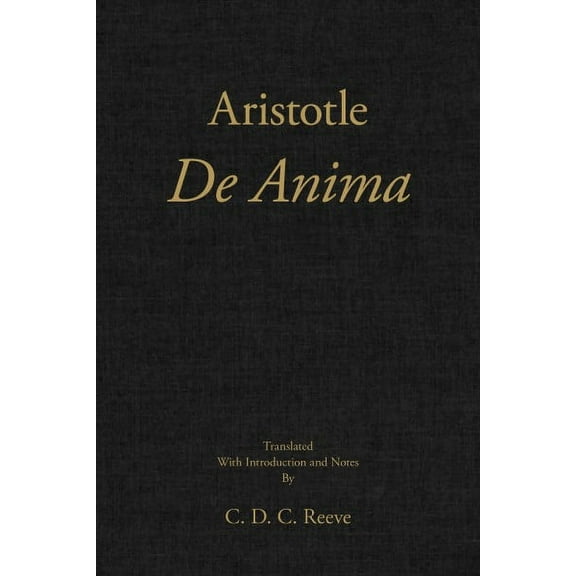 The New Hackett Aristotle: De Anima (Hardcover)