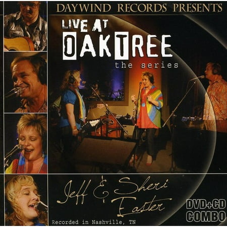 Live at Oak Tree (Includes DVD) (CD) (The Best Of Jeff And Sheri Easter)