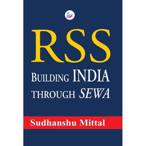 RSS Building India through SEWA, (Hardcover)