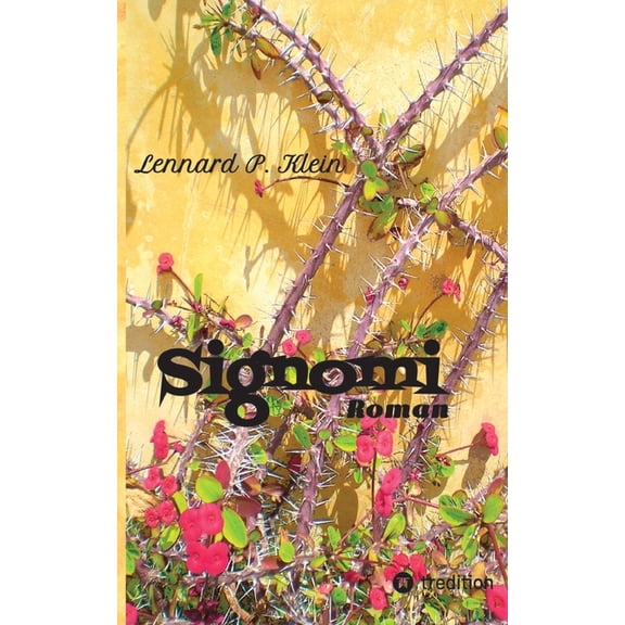 Signomi: Seelen haben ihre eigene Sprache, (Paperback)