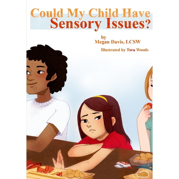 Could My Child Have Sensory Issues?, (Paperback)