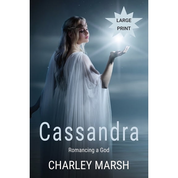 Romancing a God Cassandra: Romancing a God, Book 2, (Paperback)