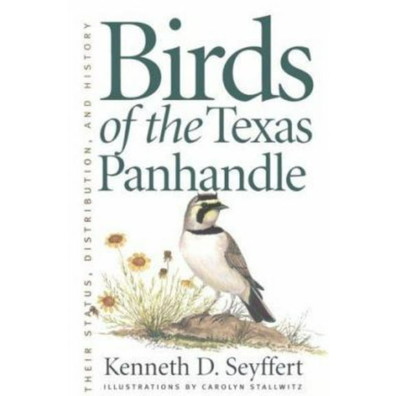 Pre-Owned Birds of the Texas Panhandle (Paperback) 1585440965 9781585440962