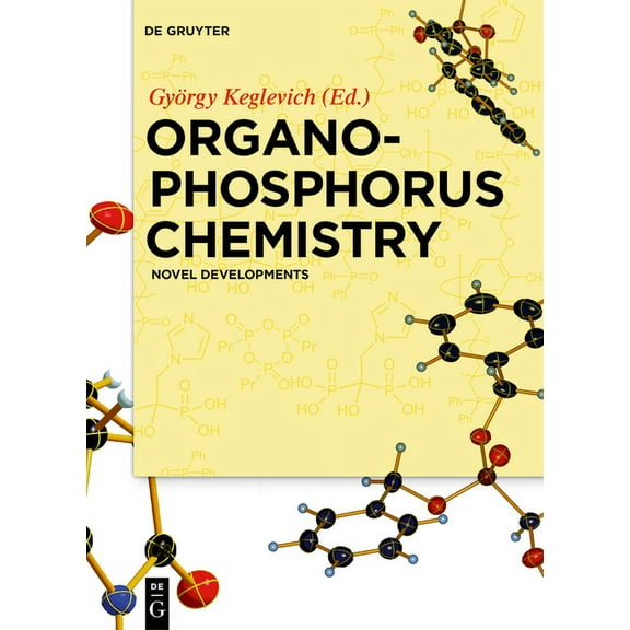 Organophosphorus Chemistry: Novel Developments, (Hardcover)
