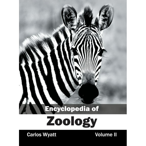 Encyclopedia of Zoology: Volume II, (Hardcover)